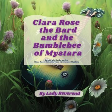 portada Clara Rose the Bard and the Bumblebee of Mystara (in English)