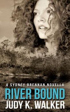 portada River Bound: A Sydney Brennan Novella