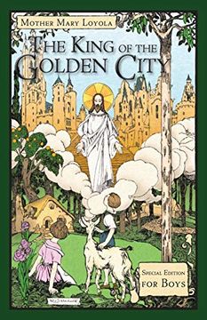 portada The King of the Golden City: Special Edition for Boys (en Inglés)