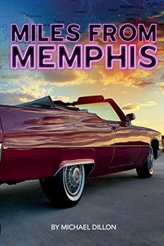 portada Miles From Memphis (en Inglés)