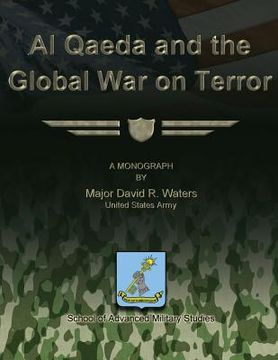 portada Al Qaeda and the Global War on Terror (en Inglés)