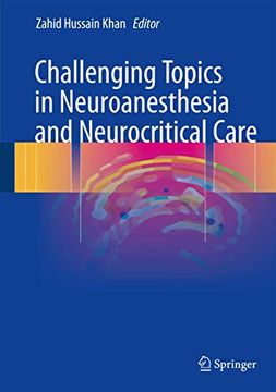 portada Challenging Topics in Neuroanesthesia and Neurocritical Care (in English)