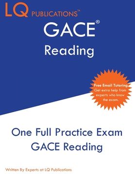 portada Gace Reading: One Full Practice Exam - Free Online Tutoring - Updated Exam Questions (en Inglés)