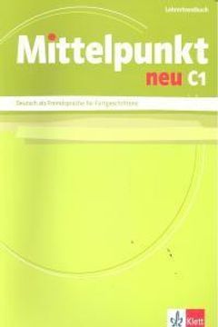 portada Mittelpunkt neu C1 : Guide pédagogique (en Alemán)