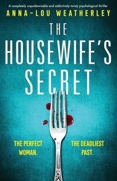 portada The Housewife's Secret: A completely unputdownable and addictively twisty psychological thriller (en Inglés)