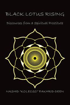 portada Black Lotus Rising: Discourses from a Spiritual Prostitute
