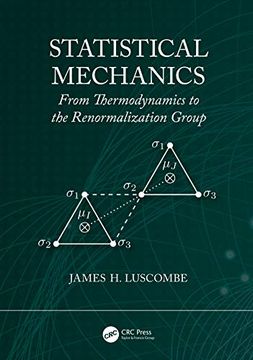 portada Statistical Mechanics: From Thermodynamics to the Renormalization Group (en Inglés)