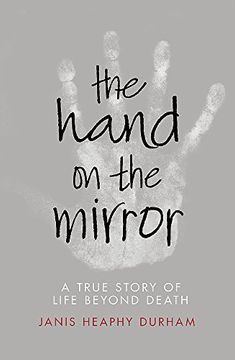 portada The Hand on the Mirror: Life Beyond Death (in English)