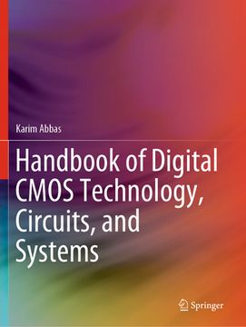 portada Handbook of Digital CMOS Technology, Circuits, and Systems (in English)