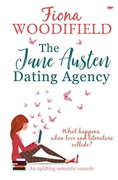 portada The Jane Austen Dating Agency: An Uplifting Romantic Comedy (en Inglés)