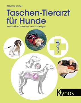 portada Taschen-Tierarzt für Hunde: Krankheiten erkennen und vorbeugen (en Alemán)