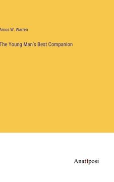 portada The Young Man's Best Companion (en Inglés)