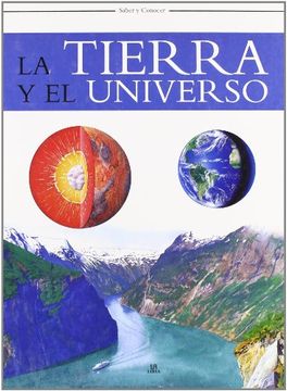 portada TIERRA Y EL UNIVERSO - SABER Y CONOCER (in Spanish)