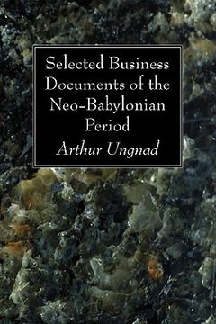 portada selected business documents of the neo-babylonian period (en Inglés)
