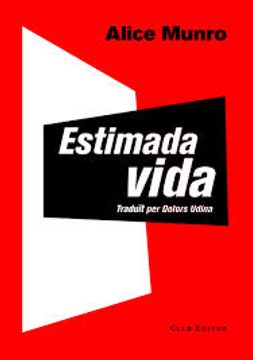 portada Estimada Vida (El Club dels Novel·listes) (en Catalá)