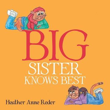 portada Big Sister Knows Best (en Inglés)