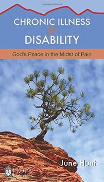 portada Chronic Illness and Disability: God's Peace in the Midst of Pain (Hope for the Heart) (en Inglés)