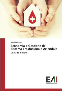 portada Economia e Gestione del Sistema Trasfusionale Aziendale: La realtà di Prato
