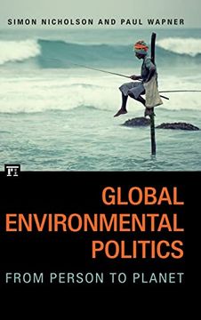 portada Global Environmental Politics: From Person to Planet (in English)