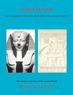 portada menkhpere: the pharaoh who won an empire for ancient egypt (en Inglés)