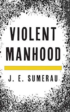 portada Violent Manhood (en Inglés)