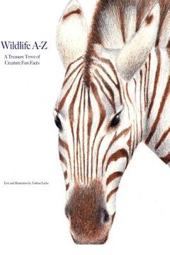 portada Wildlife A-Z: A Treasure-Trove of Creature Fun Facts (en Inglés)