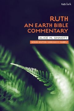 portada Ruth: An Earth Bible Commentary (en Inglés)