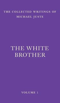 portada The White Brother: An Occult Autobiography (en Inglés)