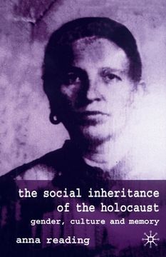 portada The Social Inheritance of the Holocaust: Gender, Culture and Memory (en Inglés)