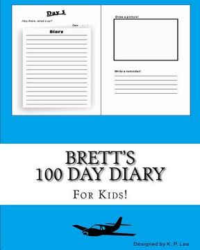 portada Brett's 100 Day Diary (en Inglés)