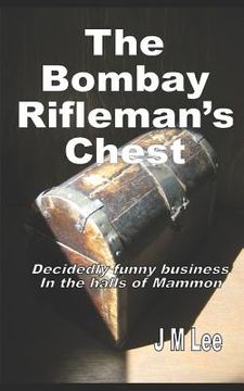 portada The Bombay Rifleman's Chest (en Inglés)
