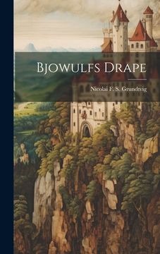 portada Bjowulfs Drape (in Danés)