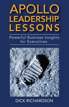 portada Apollo Leadership Lessons: Powerful Business Insights for Executives (in English)