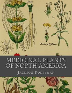portada Medicinal Plants of North America (en Inglés)