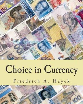 portada Choice in Currency (Large Print Edition)