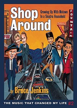 portada Shop Around: Growing Up With Motown in a Sinatra Household (Music That Changed My Life) (in English)