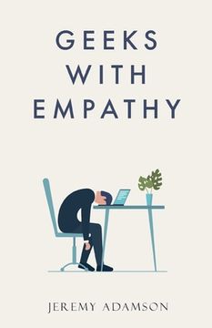 portada Geeks with Empathy (en Inglés)
