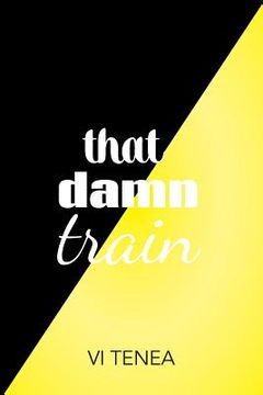 portada that damn train (en Inglés)