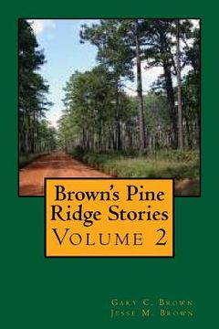 portada Brown's Pine Ridge Stories, Volume 2 (in English)