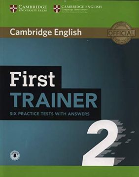 portada First Trainer. Level b2. Six Practice Tests. Student's Book. With Answers. Per le Scuole Superiori. Con Espansione Online. Con File Audio per il Download (en Inglés)