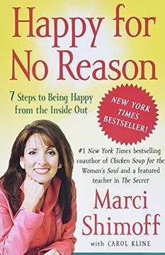 portada Happy for no Reason: 7 Steps to Being Happy From the Inside out (in English)