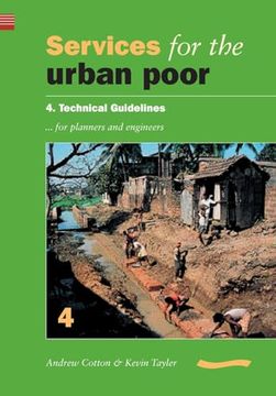 portada Services for the Urban Poor: Section 4. Technical Guidelines for Planners and Engineers (en Inglés)