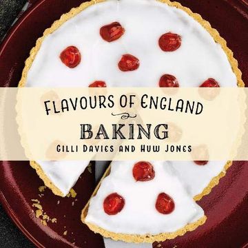 portada Flavours of England: Baking (in English)
