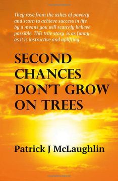 portada Second Chances Don’T Grow on Trees (en Inglés)