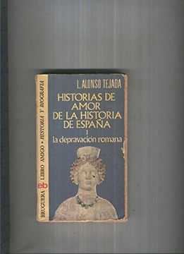portada Historia de Amor de la Historia de España i
