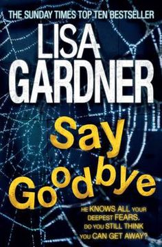 portada say goodbye. lisa gardner