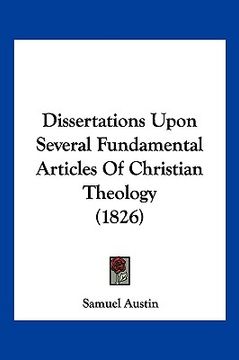portada dissertations upon several fundamental articles of christian theology (1826) (en Inglés)