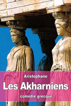 portada Les Akharniens (en Francés)