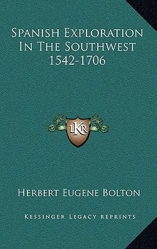 portada spanish exploration in the southwest 1542-1706 (en Inglés)