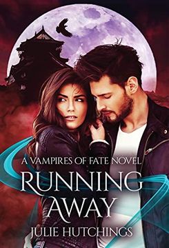 portada Running Away (Vampires of Fate) (en Inglés)